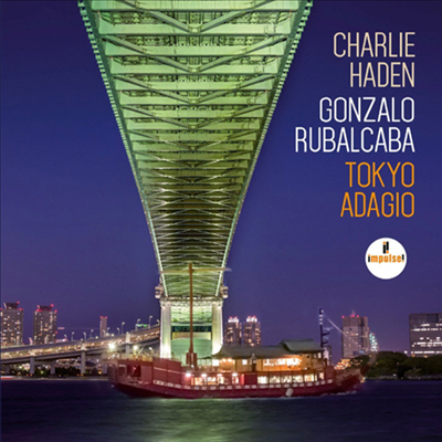 Charlie Haden & Gonzalo Rubalcaba - Tokyo Adagio (CD)