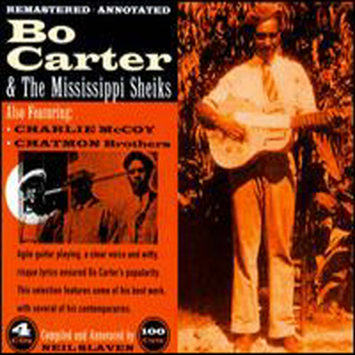 Bo Carter &amp; the Mississippi Sheiks - Bo Carter &amp; The Mississippi Sheiks (4CD Boxset)
