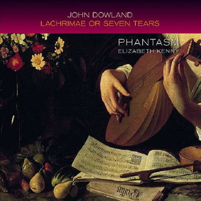 존 다울랜드: 라크리메 - 일곱개의 눈물 (John Dowland: Lachrimae or Seven Tears 1604)(CD) - Elizabeth Kenny
