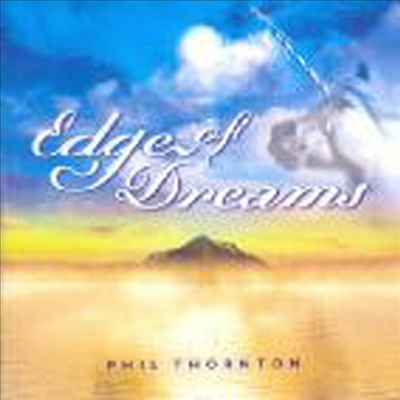 Phil Thornton - Edge Of Dreams (CD)