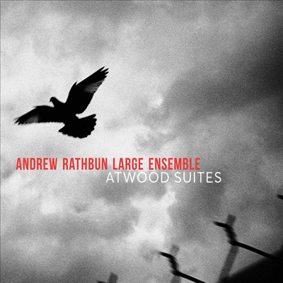 Andrew Rathbun Large Ensemble - Atwood Suites (2CD)