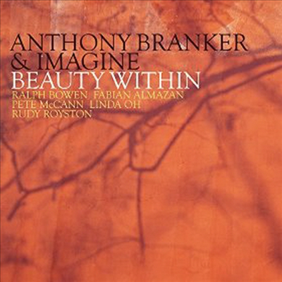 Anthony Branker &amp; Imagine - Beauty Within (CD)