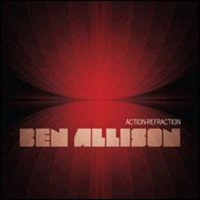 Ben Allison - Action-Refraction (Ecopack)(CD)