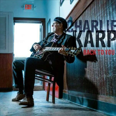 Charlie Karp - Back To You (Digipack)(CD)