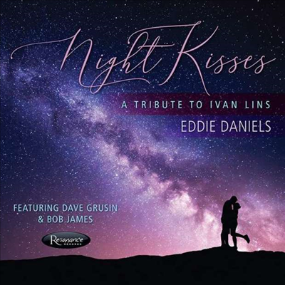 Eddie Daniels - Night Kisses - A Tribute To Ivan Lins (Digipack)(CD)