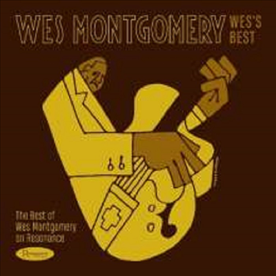 Wes Montgomery - Wes&#39;s Best: The Best Of Wes Montgomery On Resonanc (Digipack)(CD)