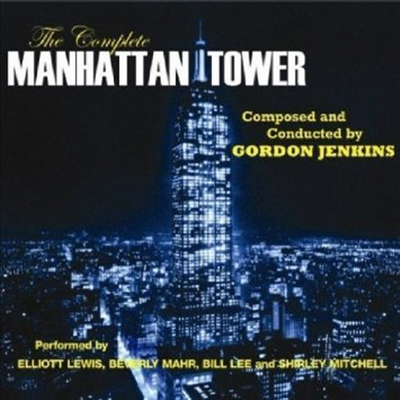 Gordon Jenkins - Complete Manhattan Tower (CD)