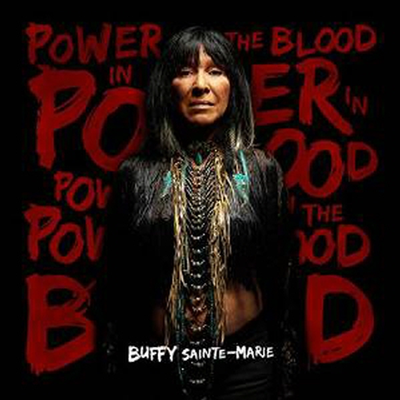 Buffy Sainte-Marie - Power In The Blood (CD)