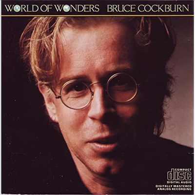 Bruce Cockburn - World Of Wonders (CD)