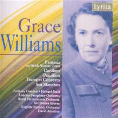 그레이스 윌리암스: 관현악 작품집 (Grace Williams: Orchestral Works)(CD) - Charles Groves