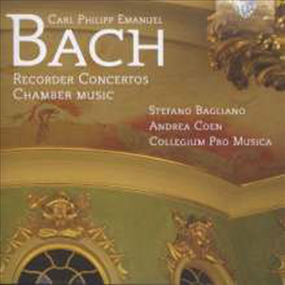 C.P.E.바흐: 리코더 협주곡집 (C.P.E.Bach: Recorder Concertos)(CD) - Stefano Bagliano