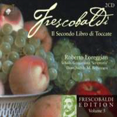 Frescobaldi Edition Volume 5 - Second Book of Toccatas - Roberto Loreggian