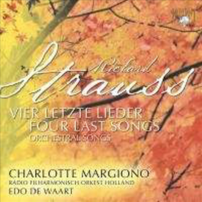 R.슈트라우스 : 네 개의 마지막 노래 &amp; 관현악 반주 가곡 모음집 (Strauss : Four Last Songs &amp; Orchestral Songs)(CD) - Charlotte Margiono