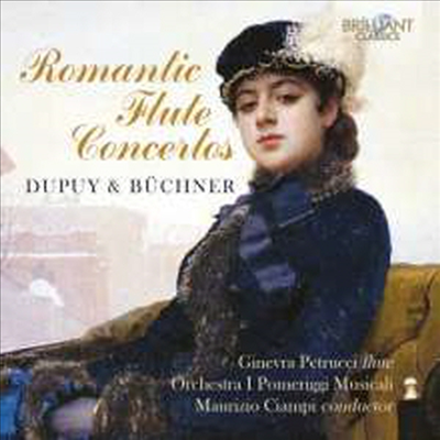 뒤피 & 뷔히너: 플루트 협주곡 (Dupuy & Buchner: Flute Concertos)(CD) - Ginevra Petrucci