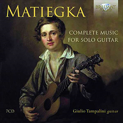 마티에카: 독주 기타 전곡집 (Matiegka: Complete Music For Solo Guitar) (7CD Boxset) - Giulio Tampalini