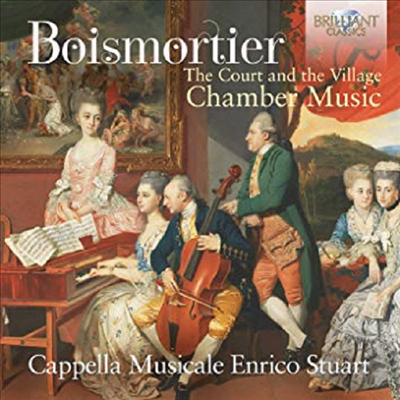 부아모르티에: 실내악 작품집 (Boismortier: Chamber Works)(CD) - Cappella Musicale Enrico Stuart