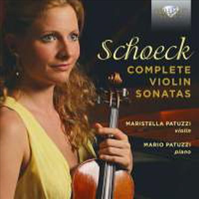 쇠크: 바이올린 소나타 (Schoeck: Violin Sonatas)(CD) - Martistella Patuzzi