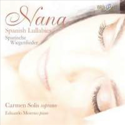 스페인 & 라틴 아메리카 자장가 모음집 (Nana - Spanish Lullabies)(CD) - Carmen Solis