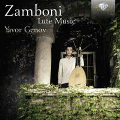 잠보니: 류트 작품집 (Zamboni: Works for Lute)(CD) - Yavor Genov