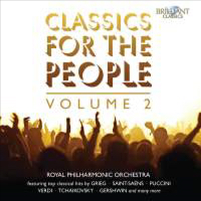 클래식 포 피플 - 관현악 작품 2집 (Royal Philharmonic Orchestra - Classics For The People Vol.2) - Royal Philharmonic Orchestra