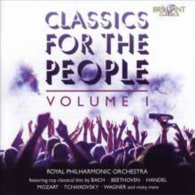 클래식스 포 더 피플 1집 (Classics For The People Vol.1) (2CD) - Royal Philharmonic Orchestra