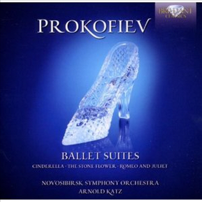 프로코피에프: 신데렐라, 석화 &amp; 로미오와 줄리엣 발레 모음곡 (Prokofiev: Ballett Suite &#39;The Stone Flower&#39; op.118, Cinderella Op.87 &amp; Romeo and Juliet Op.64c)(CD) - Arnold Katz