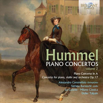 훔멜: 피아노 협주곡 2집 (Hummel: Piano Concertos Vol.2)(CD) - Stefano Barneschi