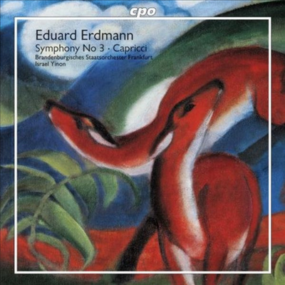 에르트만 : 교향곡 3번, 카프리치 (Erdmann : Symphony No.3, Capricci Op.21)(CD) - Israel Yinon