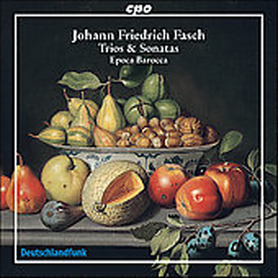 요한 프리드리히 파슈 : 트리오와 소나타 선집 (Fasch : Trios & Sonatas)(CD) - Epoca Barocca