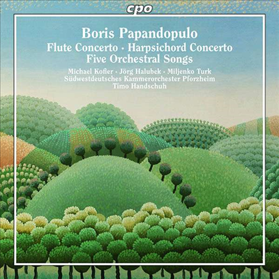 파판도풀로: 플루트 협주곡 &amp; 하프시코드 협주곡 (Papandopulo: Flute Concerto &amp; Harpsichord Concerto)(CD) - Timo Handschuh