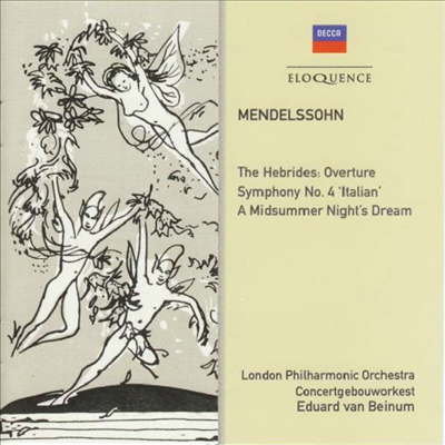 멘델스존: 교향곡 4번 '이탈리아' & 한여름 밤의 꿈 (Mendelssohn: Symphony No.4 'Italian' & A Midsummer Night's Dream)(CD) - Eduard van Beinum