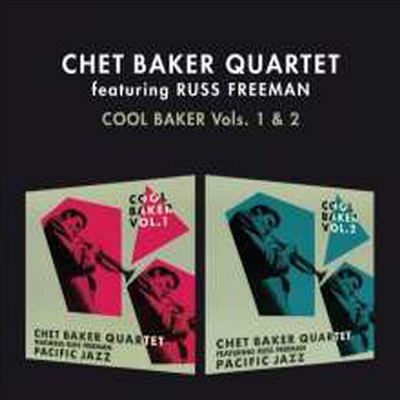 Chet Baker &amp; Russ Freeman - Cool Baker Vol. 1 &amp; 2 (Remastered)(4 Bonustracks)(CD)