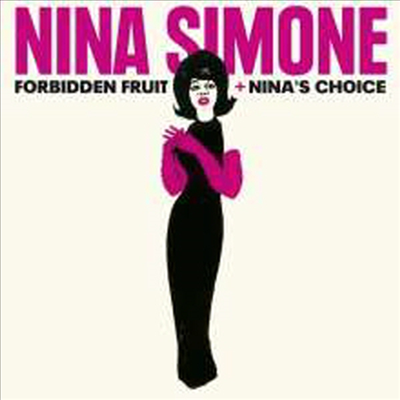 Nina Simone - Forbidden Fruit / Nina&#39;s Choice (Bonus Tracks)(CD)