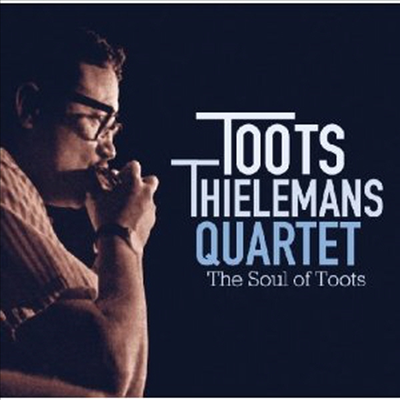 Toots Thielemans - Soul Of Toots (Bonus Tracks)(CD)