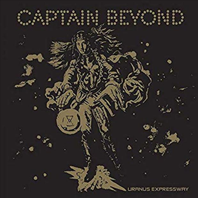 Captain Beyond - Uranus Expressway (Ltd. Ed)(Gold 7 inch Single LP)