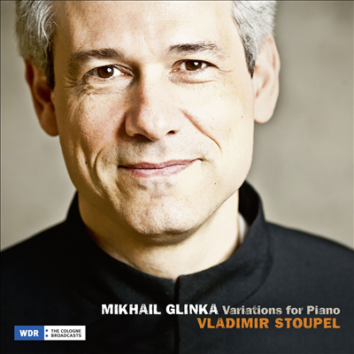 글린카: 피아노를 위한 변주곡 (Glinka: Variations for Piano)(CD) - Vladimir Stoupel