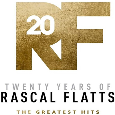 Rascal Flatts - Twenty Years Of Rascal Flatts - The Greatest Hits (CD)