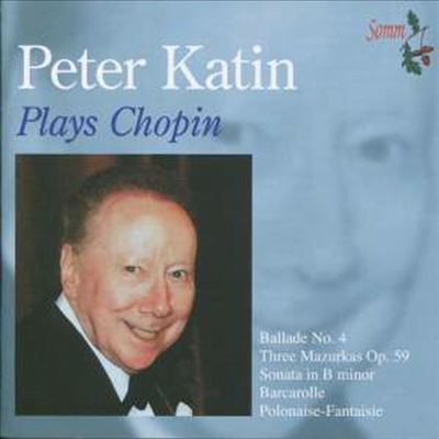 쇼팽: 피아노 소나타 3번 & 3개의 마주르카 (Chopin: Piano Sonata No.3 & 3 Mazurkas Op.59)(CD) - Peter Katin