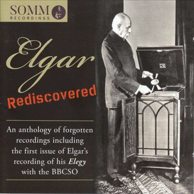 엘가 - 역사적 녹음의 재발견 (Elgar Rediscovered)(CD) - Alfredo Campoli