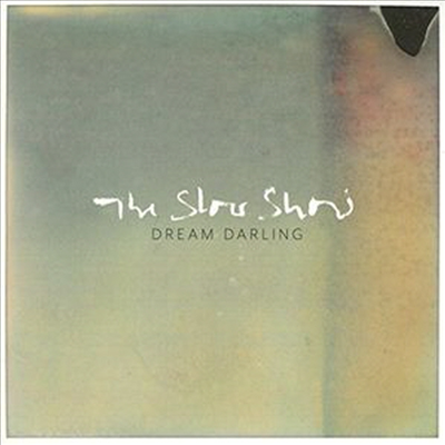 Slow Show - Dream Darling (CD)