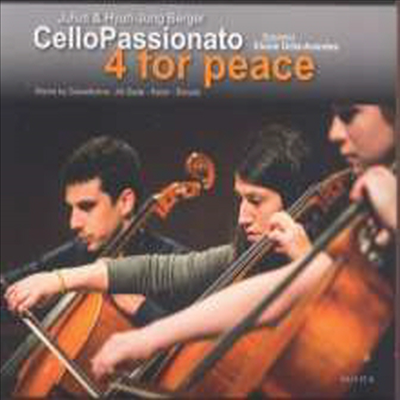 첼로패쇼나토 앙상블 - 평화를 위한 4대의 첼로 (Ensemble CelloPassionato - 4 for Peace)(CD) - Ensemble CelloPassionato