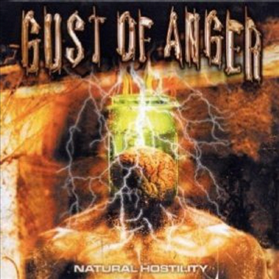 Gust Of Anger - Natural Hostility (CD)