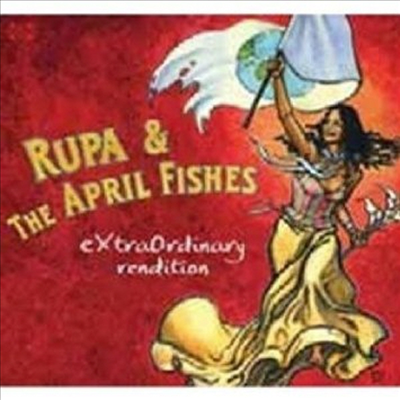 Rupa & The April Fishes - Extraordinary Rendition (Digipak)(CD)