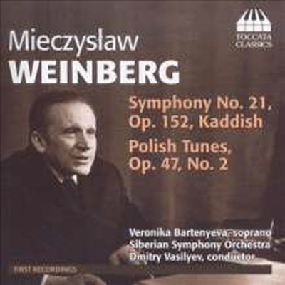 바인베르크: 교향곡 21번 '카디시', 폴란드 작품 21번 (Weinberg: Symphony No.21 'Kaddish', Polish Tunes No.21) (CD) - Dmitry Vasilyev	