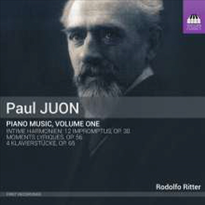 파울 유온 : 피아노 작품 1집 (Paul Juon: Piano Works Vol.1)(CD) - Rodolfo Ritter