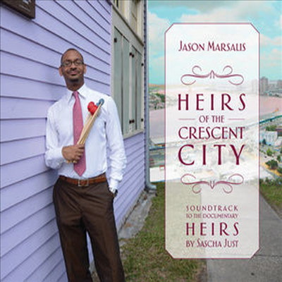 Jason Marsalis - Heirs Of The Crescent City (CD)