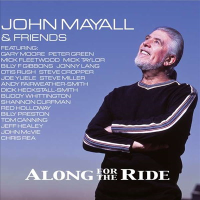 John Mayall - Along For The Ride (Digipack)(CD)