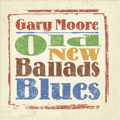 Gary Moore - Old New Ballads Blues (Gatefold)(180G)(2LP)