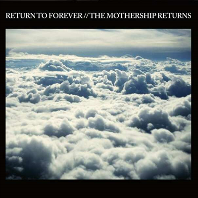 Return To Forever - The Mothership Returns (Ltd. Ed)(Digipack)(2CD)