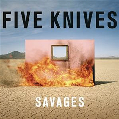 Five Knives - Savages (CD)